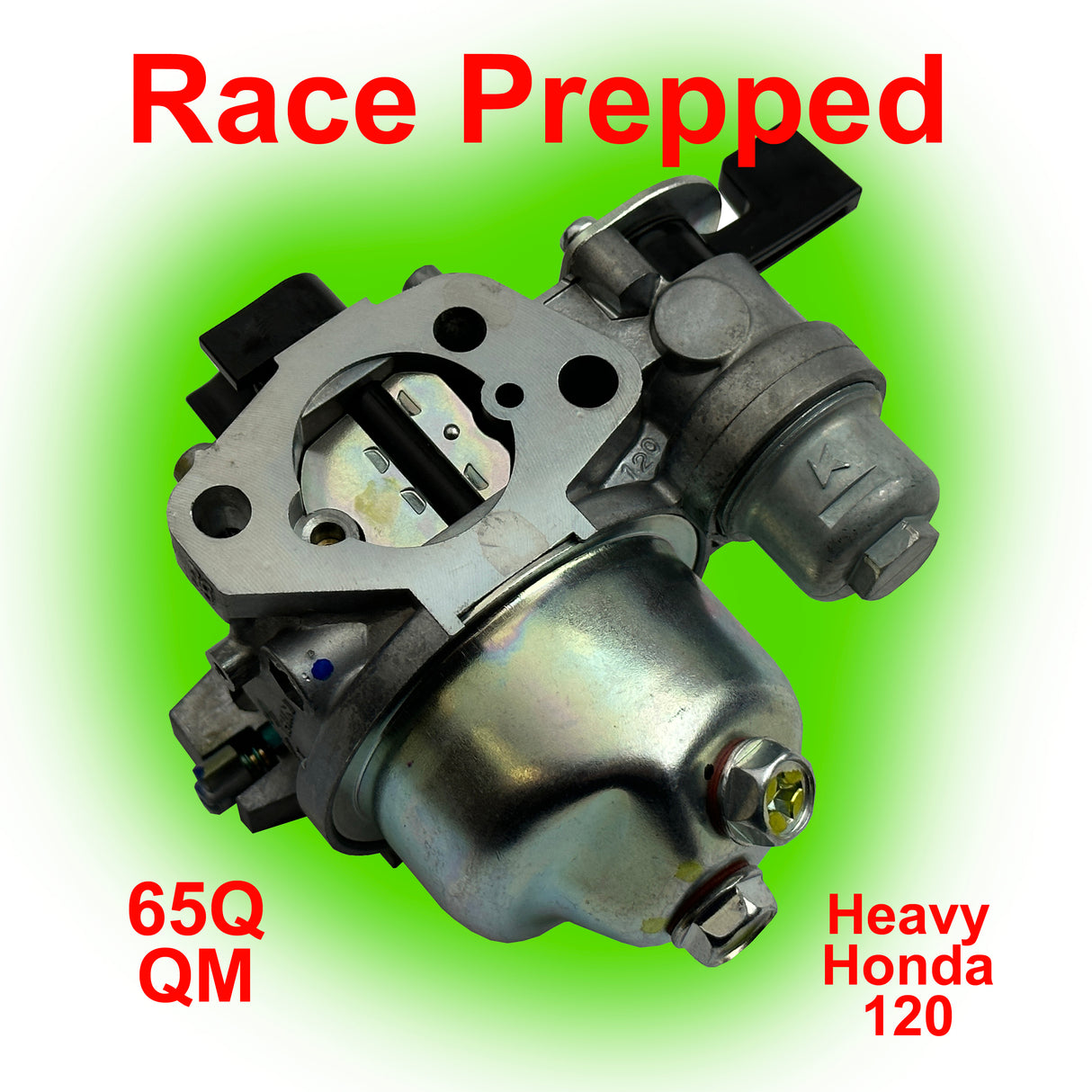 Race Prepped  -  Heavy Honda 120 Carburetor 16100-zot-911R Carb 65Q Thai GX160